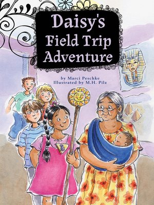 cover image of Daisy's Field Trip Adventure